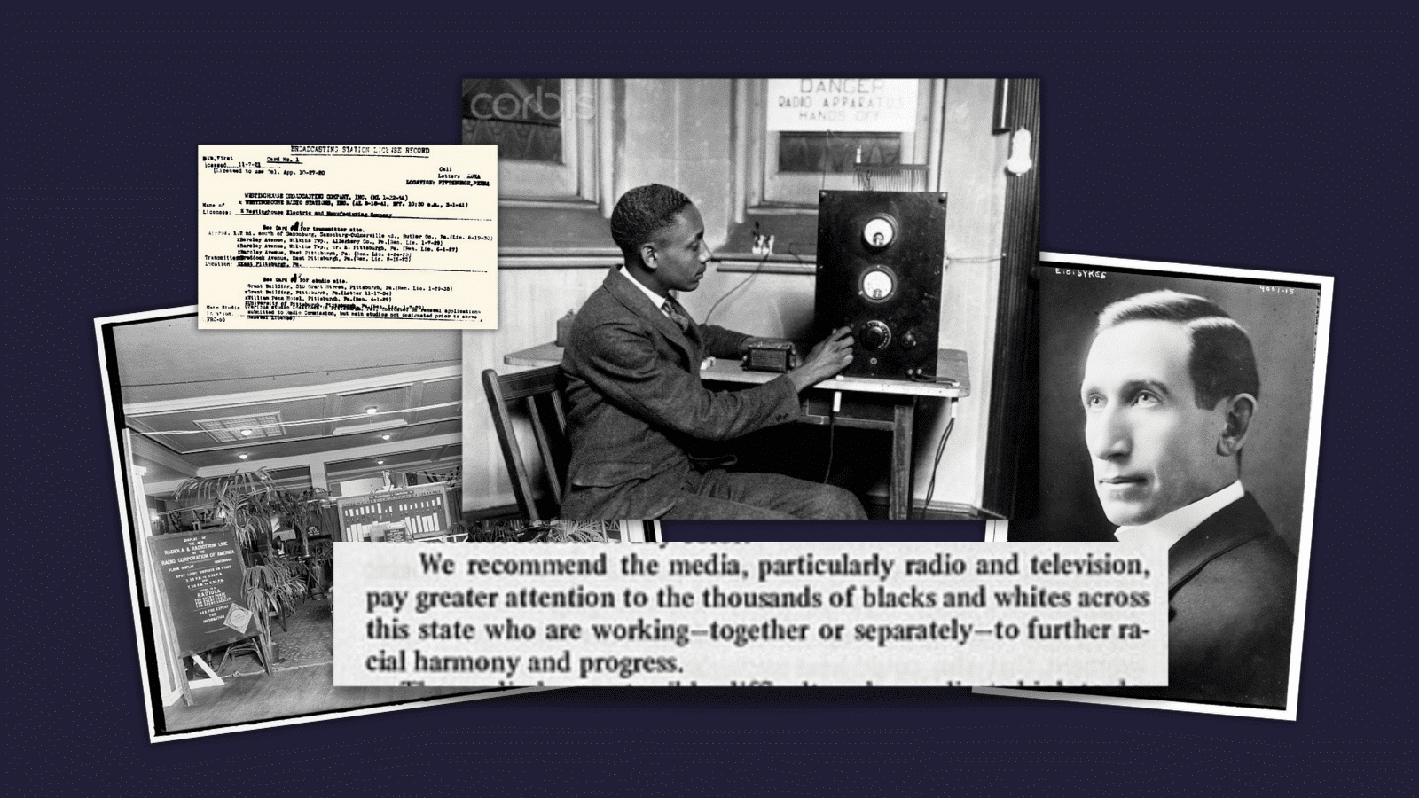 Collage of photos. From left to right: An early Federal Communications Commission licensing card given to KDKA; early Radio Corporation of America speaker; Rufus P. Turner at his radio; Kerner Commission's "Race and Violence in Washington State"; Eugene Sykes.