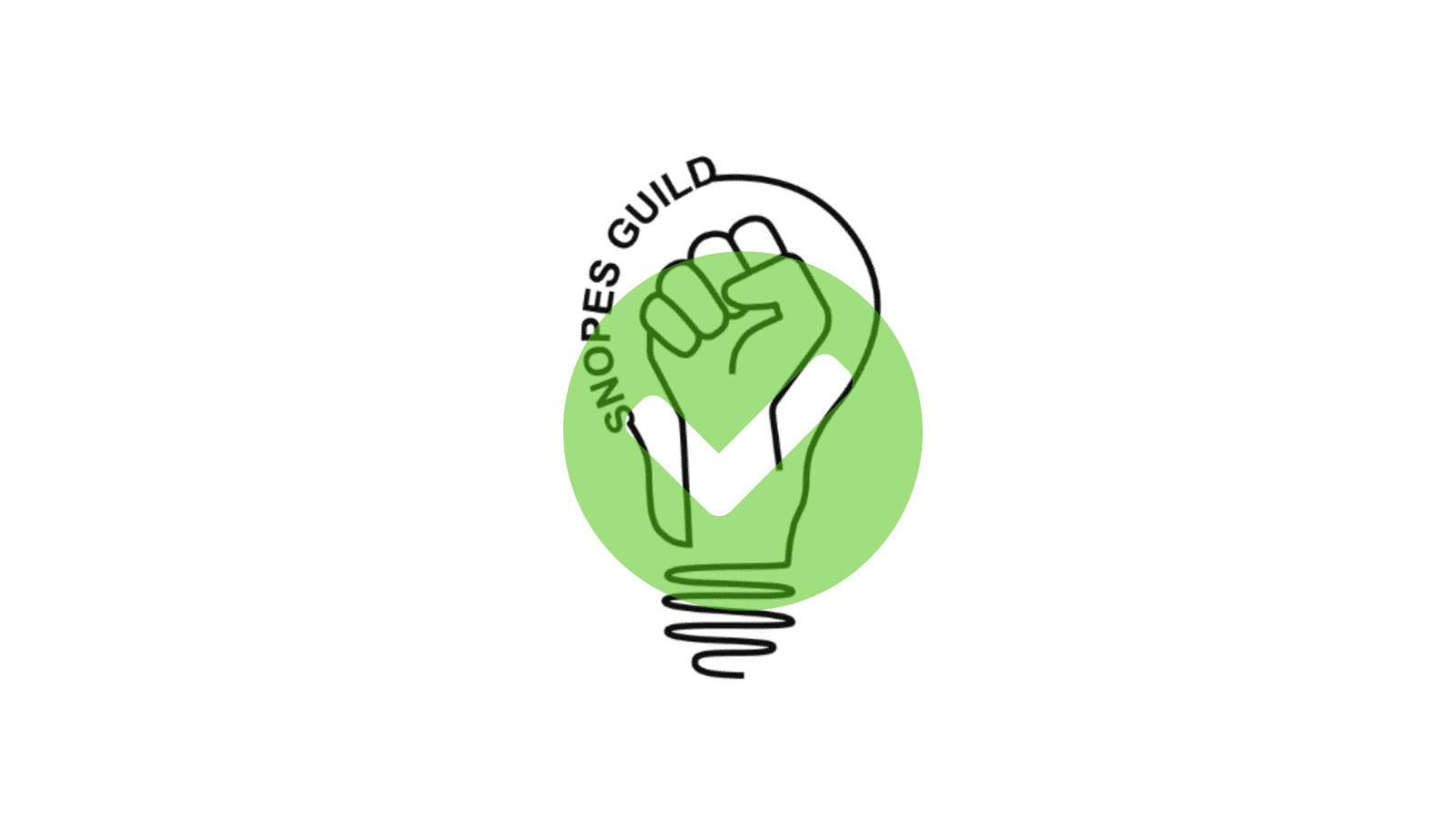 The Snopes Guild logo — a black outline of a lightbulb with Snopes Guild written into the filament that surrounds a raised fist — on a white background with a green semi-transparent checkmark overlaid.
