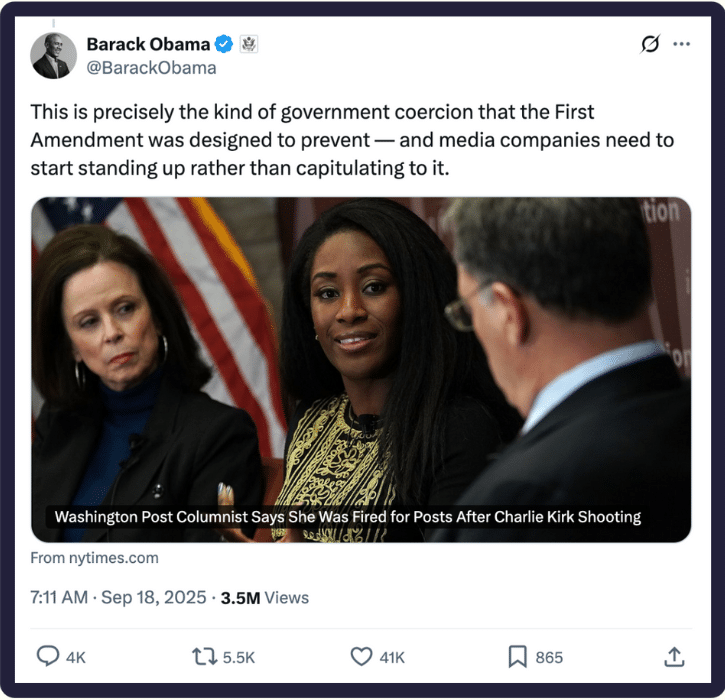 A screenshot of a September 18, 2025 tweet from Barack Obama sharing a New York Times story about Attiah (Washington Post Columnist Says She Was Fired for Posts After Charlie Kirk Shooting) and adding commentary saying "This is precisely the kind of government coercion that the First Amendment was designed to prevent — and media companies need to start standing up rather than capitulating to it."