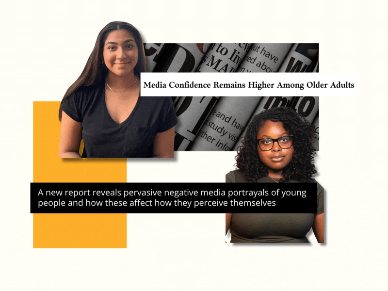 A collage with Serena Pallan, an olive-skinned teenage girl with long brown hair wearing a black V-neck and gold necklace, and Layla Gentles, a dark-skinned teenage girl with shoulder-length natural hair, glasses, an olive T-shirt and a gold necklace with a pendant. There are two screenshots from articles. On left: A new report reveals pervasive media portrayals of young people and how these affect how they perceive themselves. On right: Media Confidence Remains Higher Among Older Adults