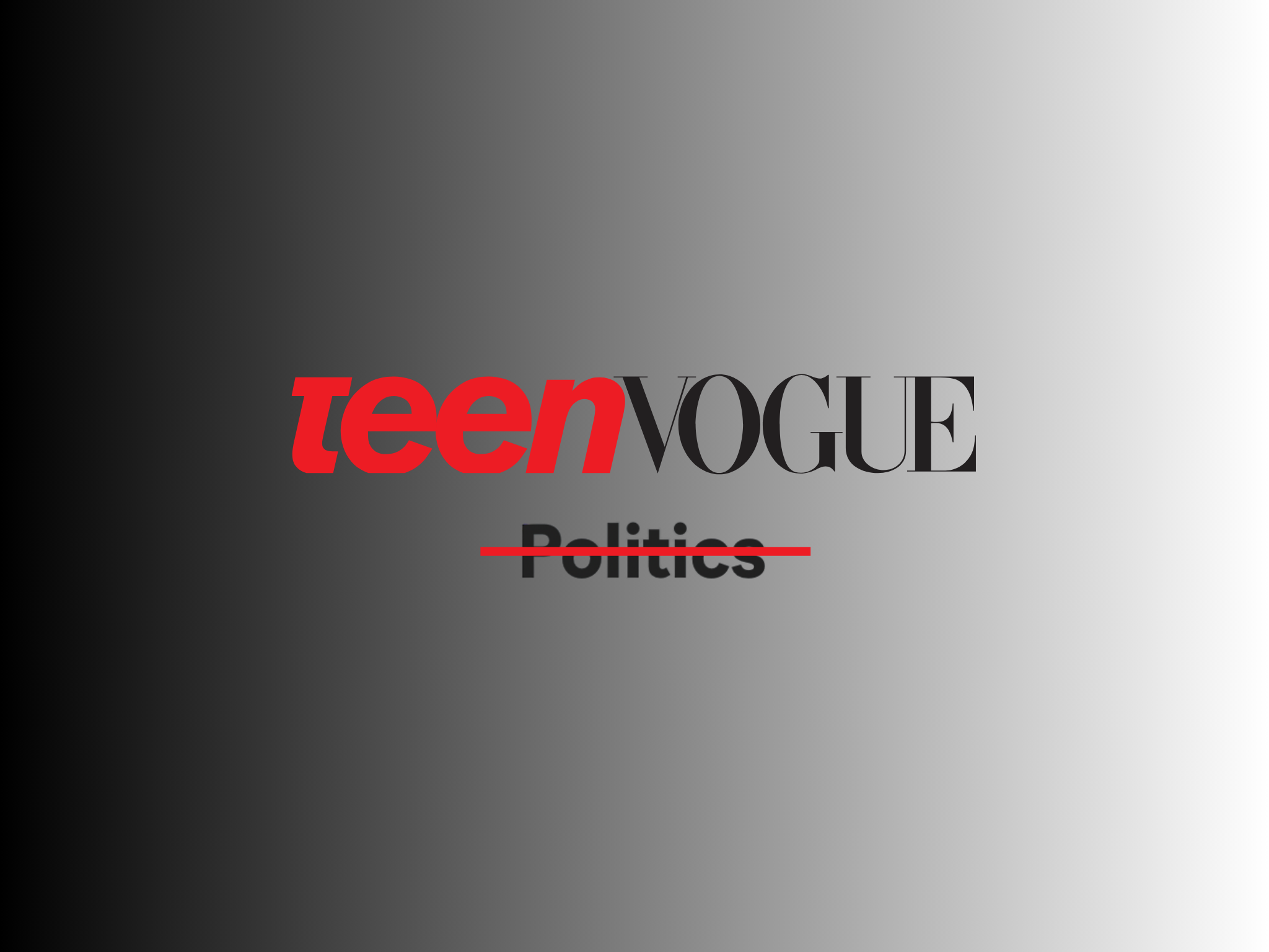 Vogue guts Teen Vogue Politics team